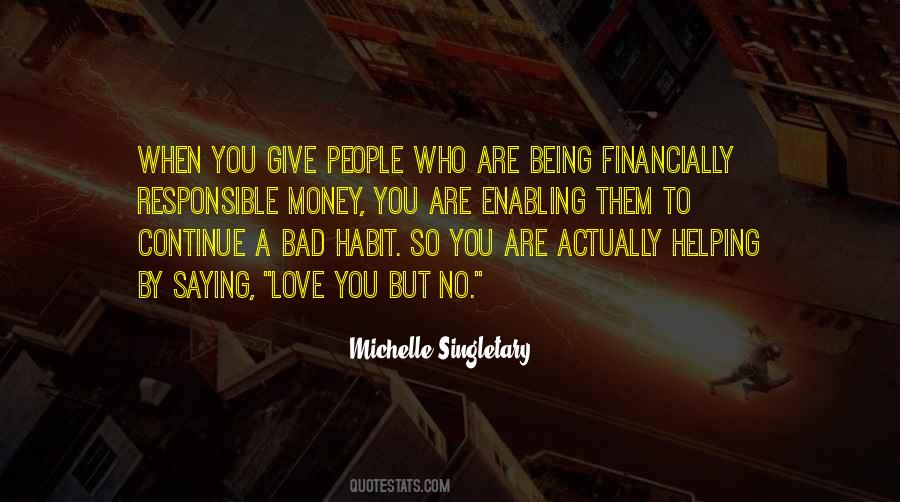 Bad Habit Quotes #1245394