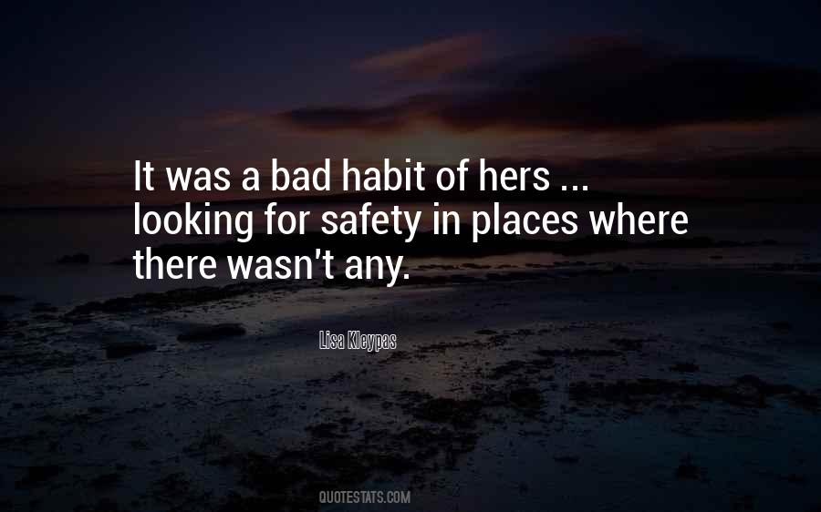 Bad Habit Quotes #559603