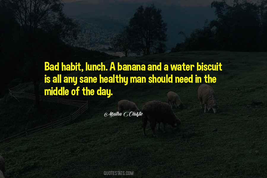 Bad Habit Quotes #631416