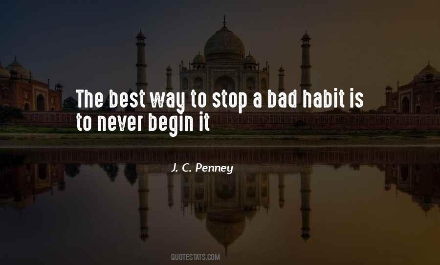 Bad Habit Quotes #914493