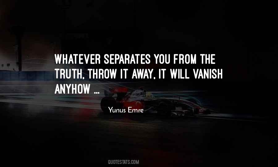 Vanish Away Quotes #1776906