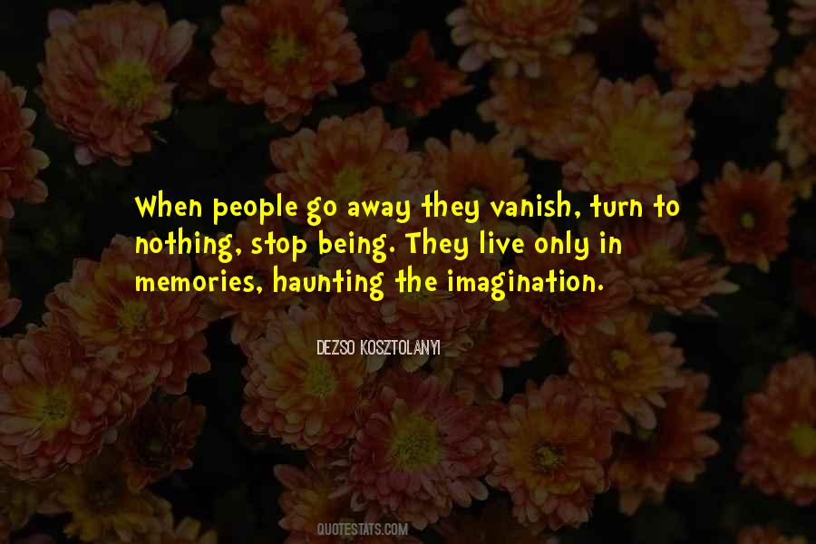 Vanish Away Quotes #311663