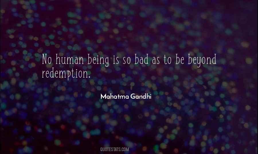 Bad Human Being Quotes #14466