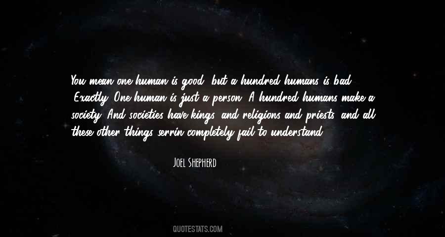 Bad Humans Quotes #1017987