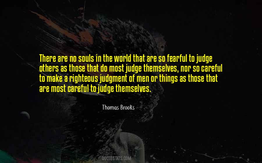 Righteous Men Quotes #134450