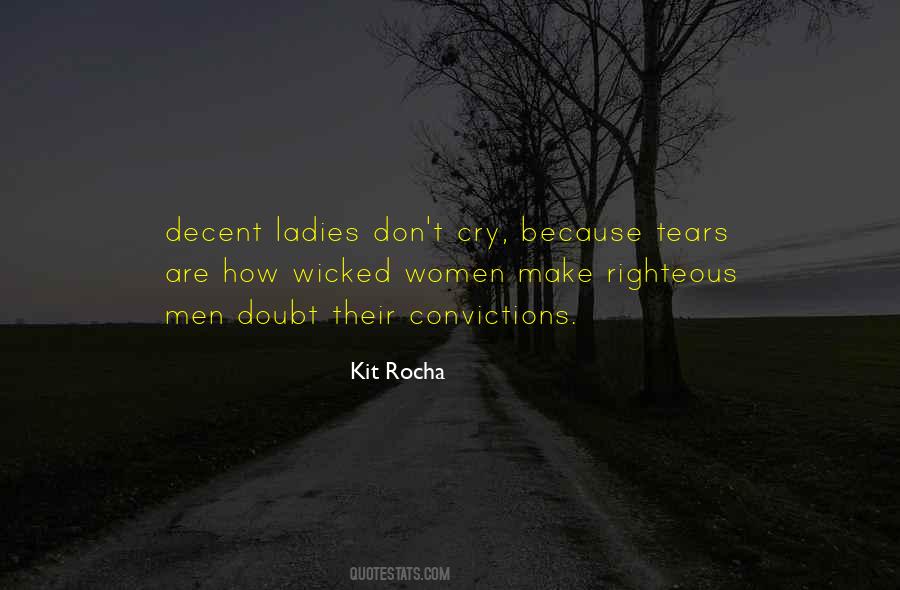 Righteous Men Quotes #1500576