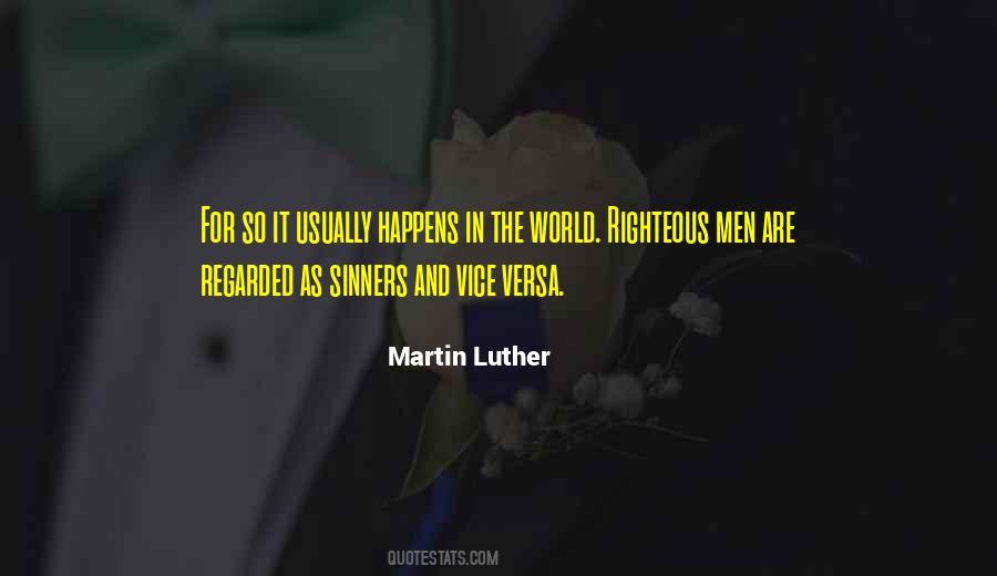 Righteous Men Quotes #1748054