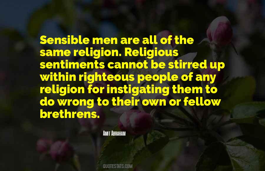 Righteous Men Quotes #305638