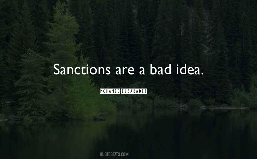 Bad Idea Quotes #1790465