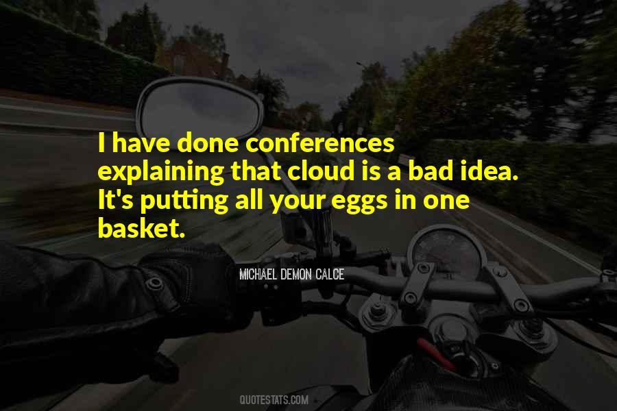 Bad Idea Quotes #1796390