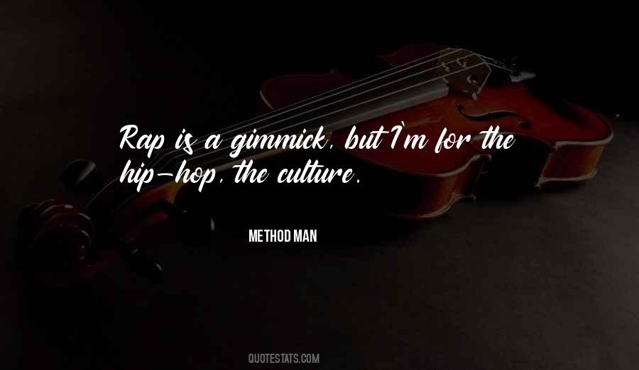 The Hip Quotes #1029204