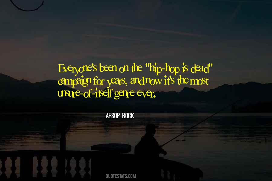 The Hip Quotes #1559525