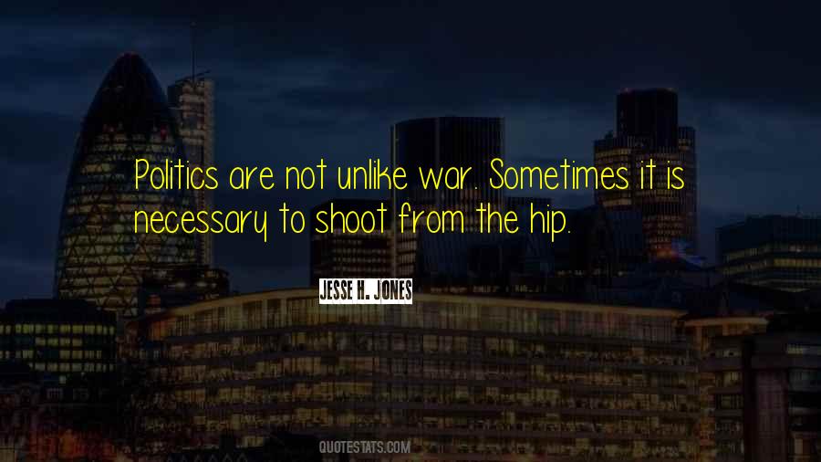 The Hip Quotes #1743003