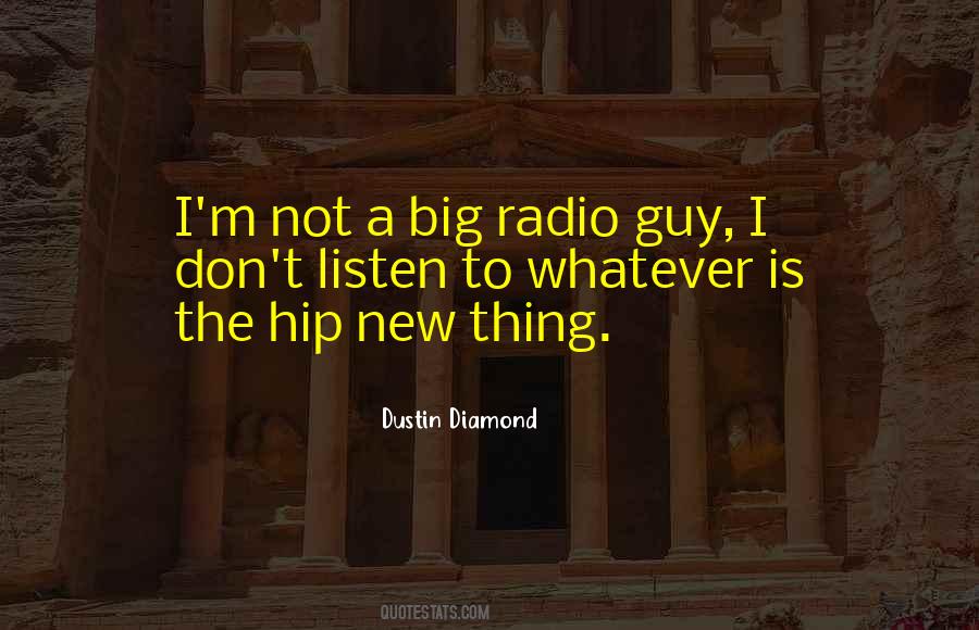 The Hip Quotes #283691