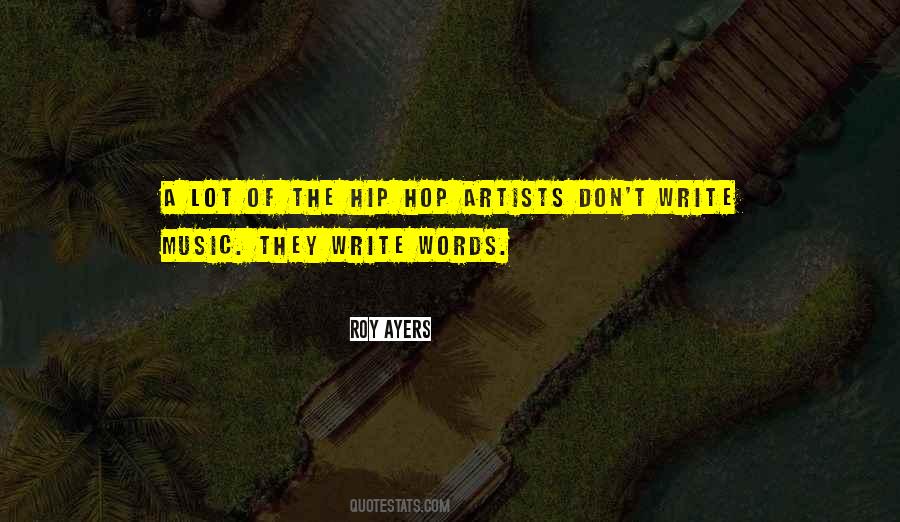 The Hip Quotes #292287