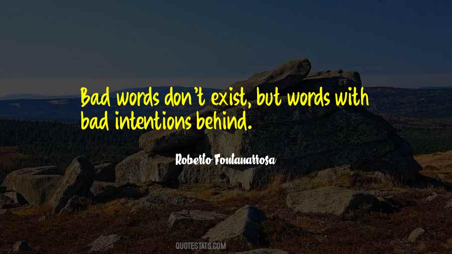 Bad Intention Quotes #1097435