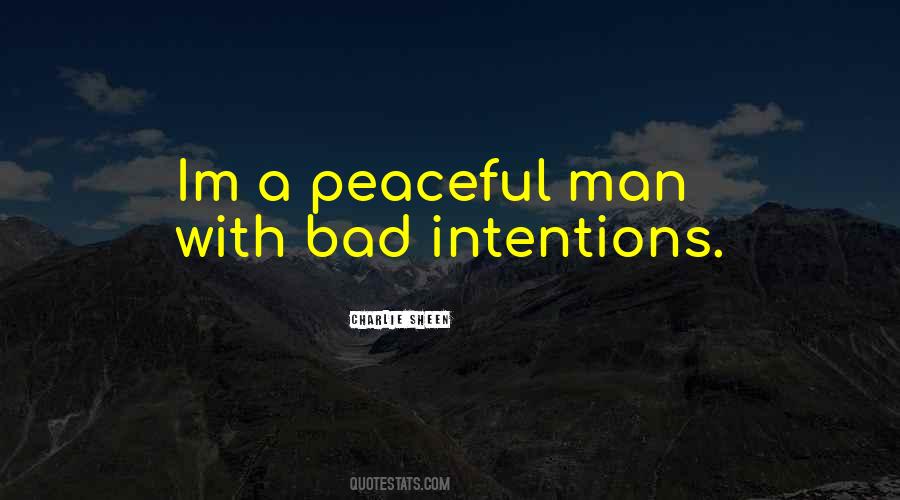 Bad Intention Quotes #144991