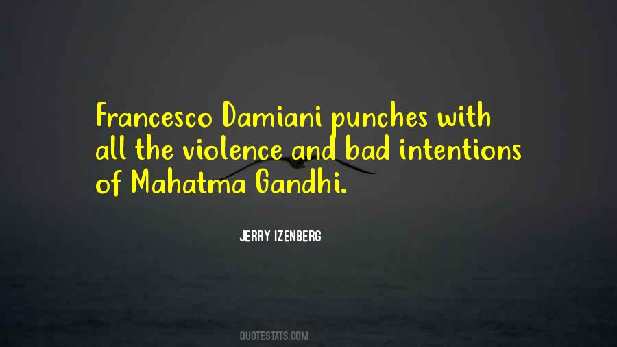 Bad Intention Quotes #517651