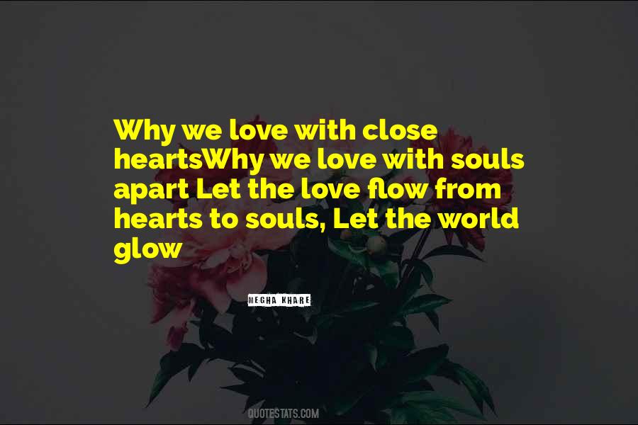 Love Flow Quotes #1005818