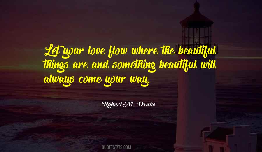 Love Flow Quotes #234908