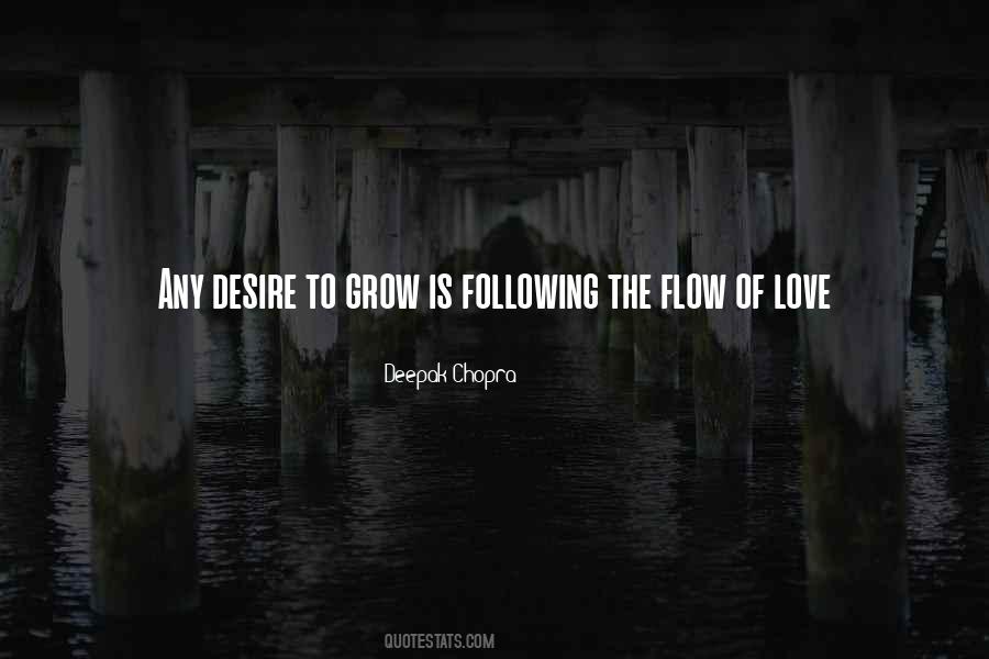 Love Flow Quotes #375815