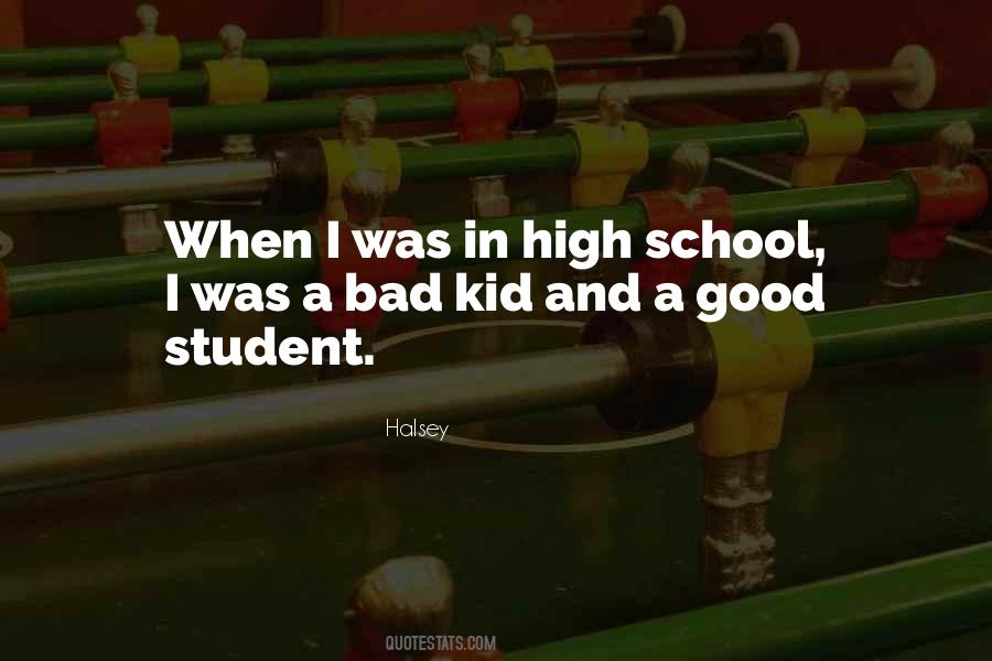 Bad Kid Quotes #510256