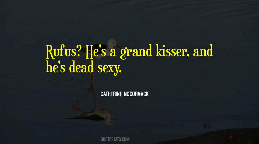 Bad Kisser Quotes #311279
