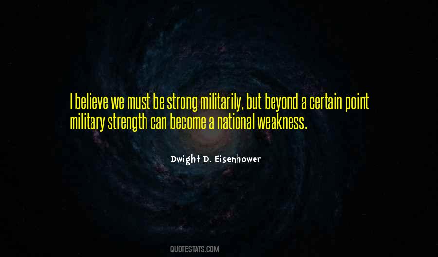 Quotes About Military Strength #1242283