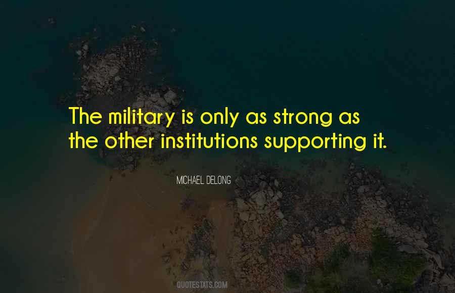 Quotes About Military Strength #1484539