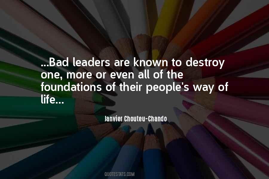 Bad Leaders Quotes #746394