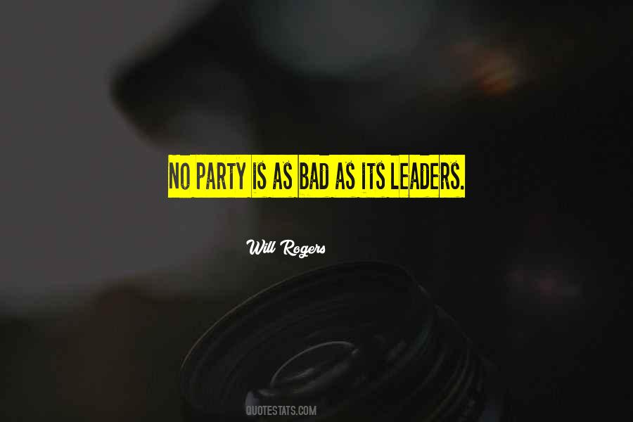 Bad Leaders Quotes #890025