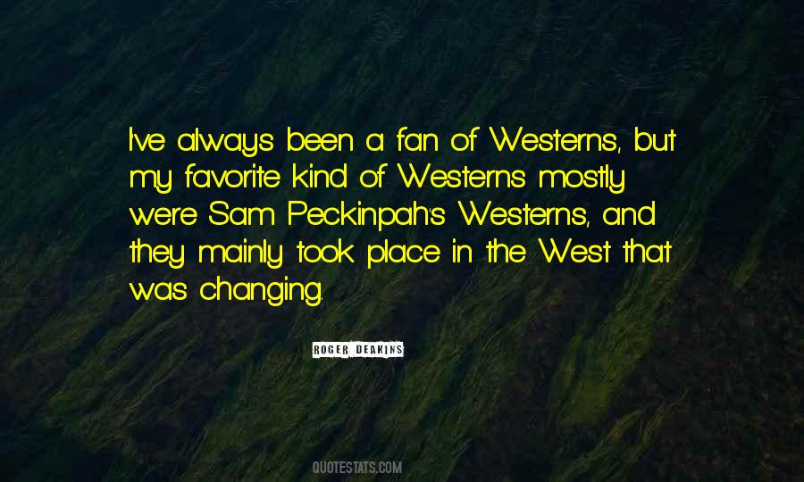 Quotes About The West #1672517