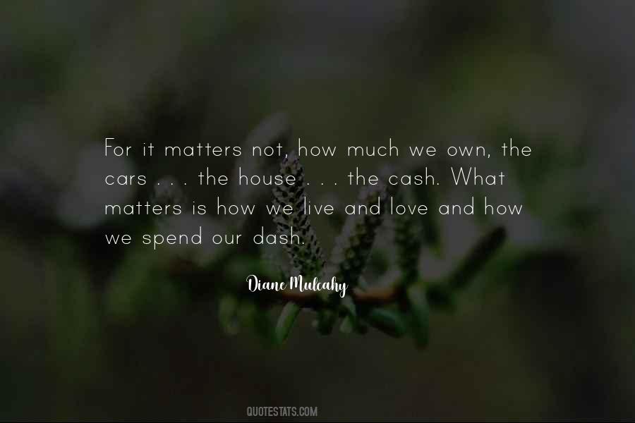 How We Live Quotes #1483004