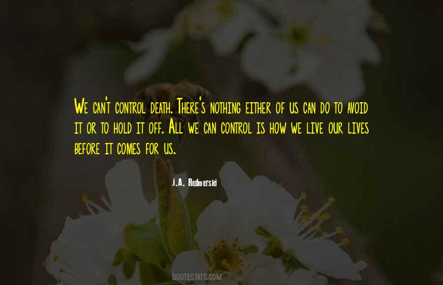 How We Live Quotes #1601593