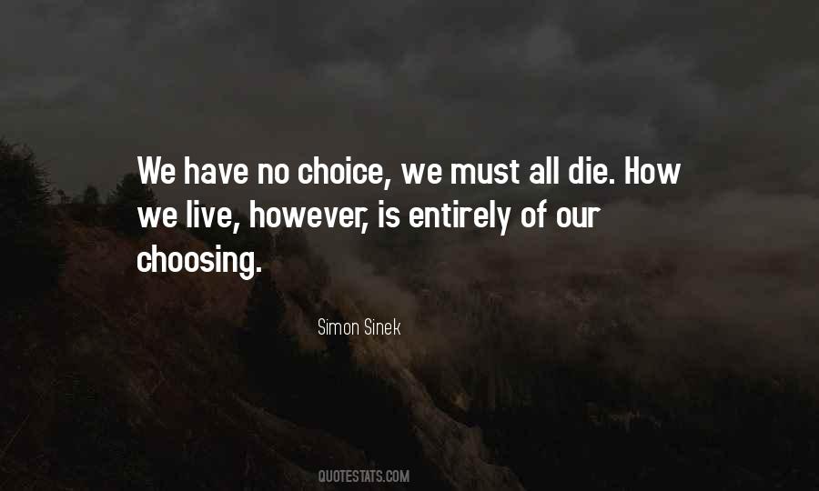 How We Live Quotes #561320
