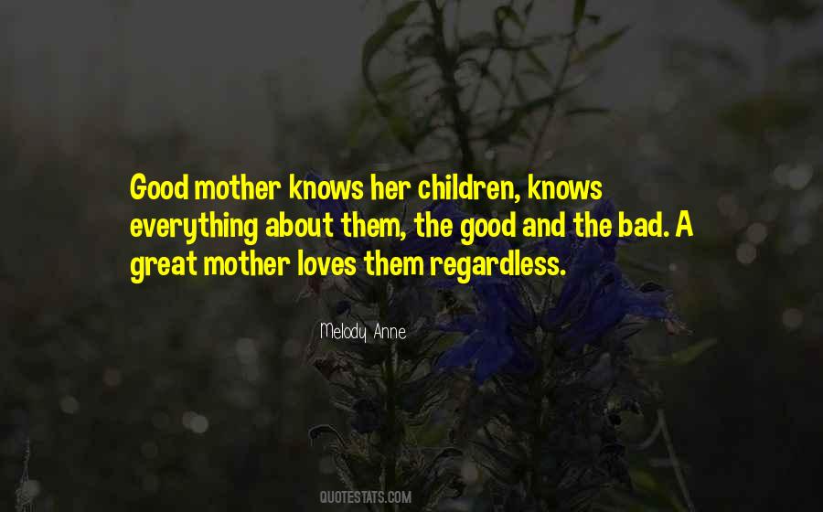 Bad Mother Quotes #351973