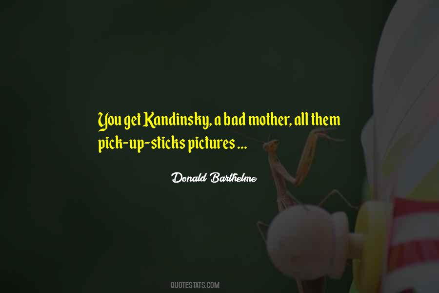 Bad Mother Quotes #88631