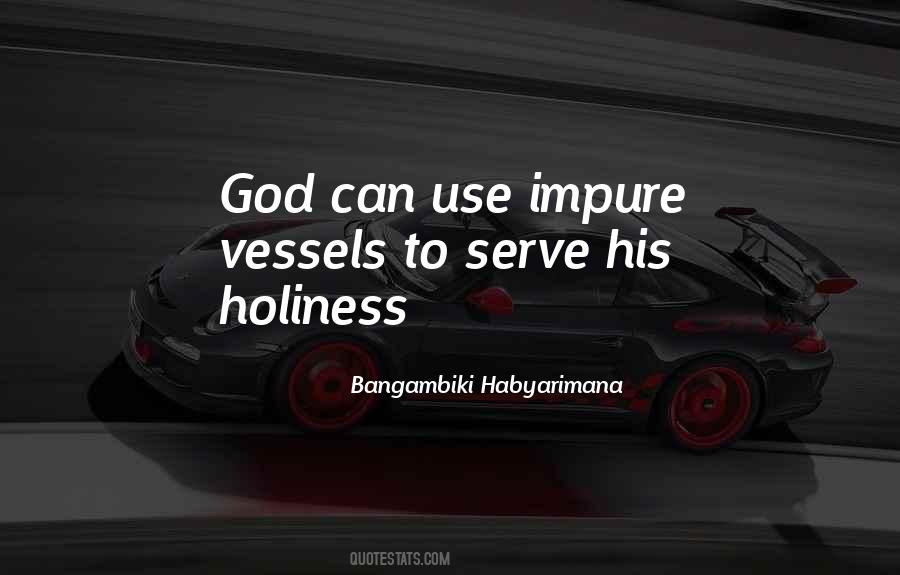 Holiness Blessings Quotes #1080790