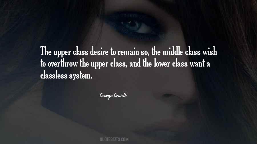 Lower Middle Class Quotes #837614