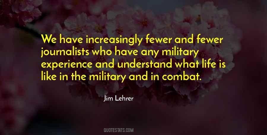 Quotes About Military Life #77394
