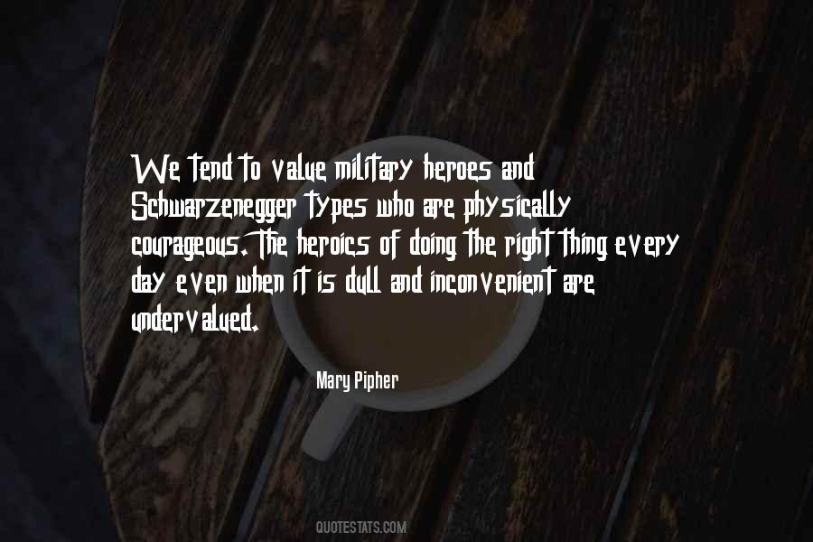 Quotes About Military Heroes #173138