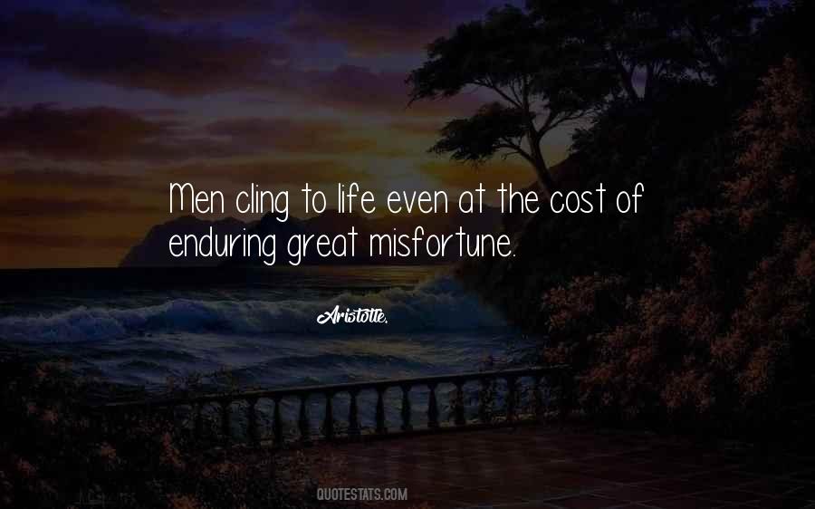 Life Enduring Quotes #1223304