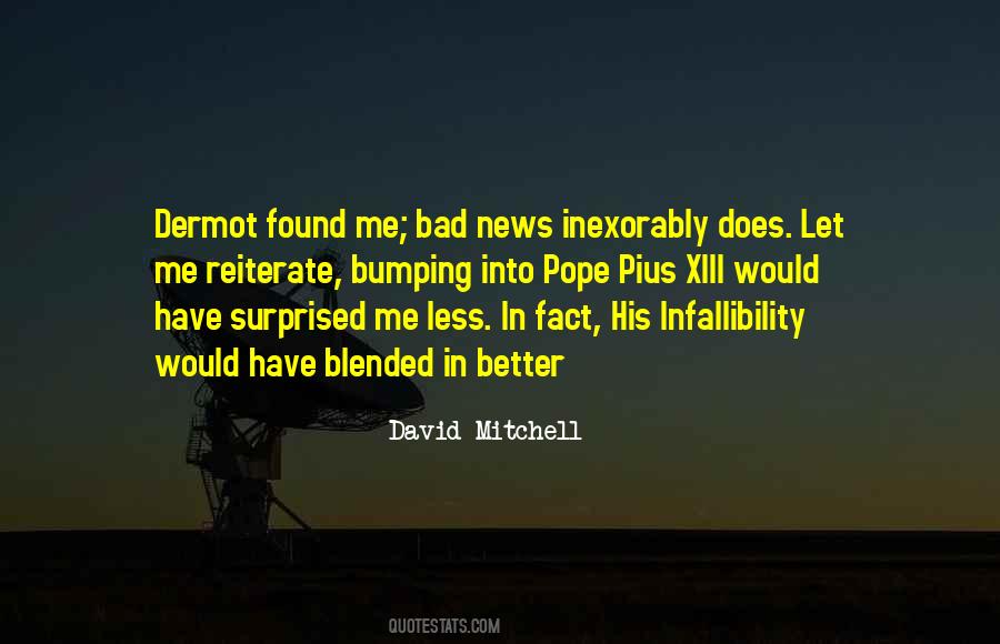 Bad News Quotes #1176798