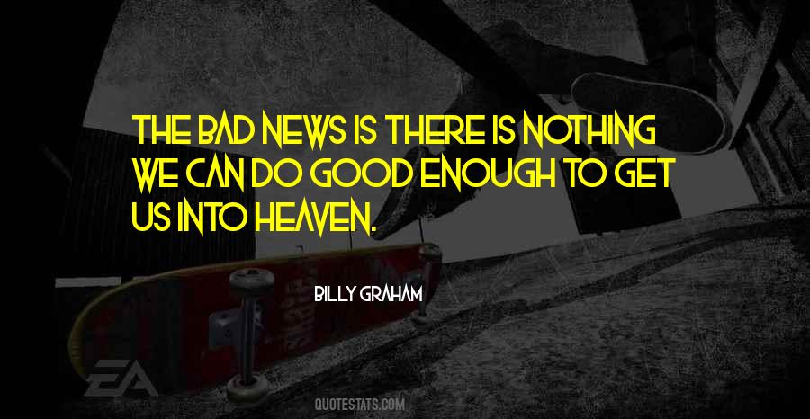 Bad News Quotes #1228304