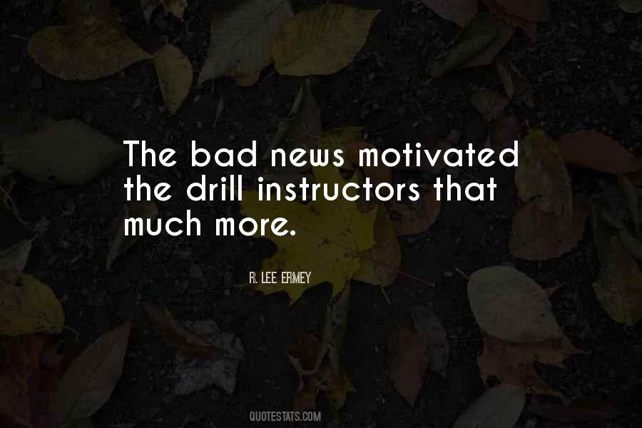 Bad News Quotes #971823