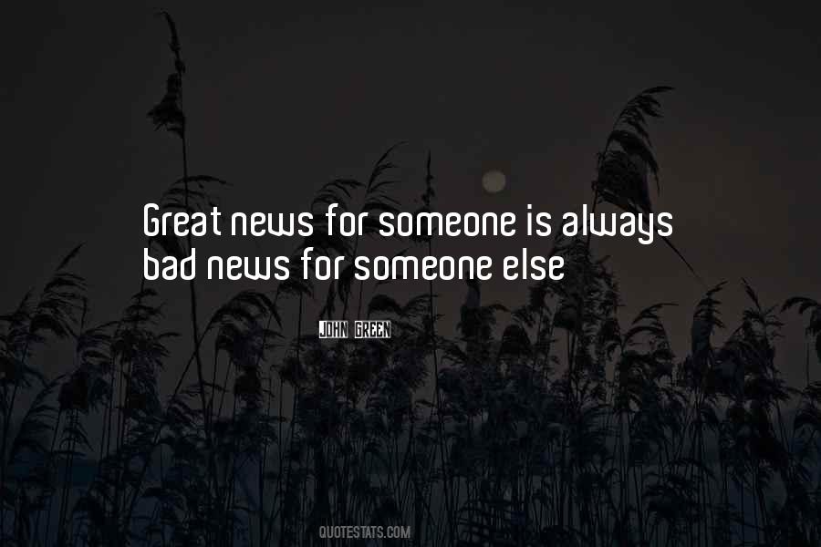 Bad News Quotes #992289