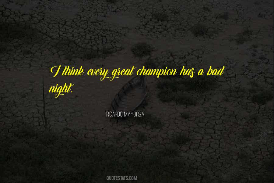 Bad Night Quotes #1386070