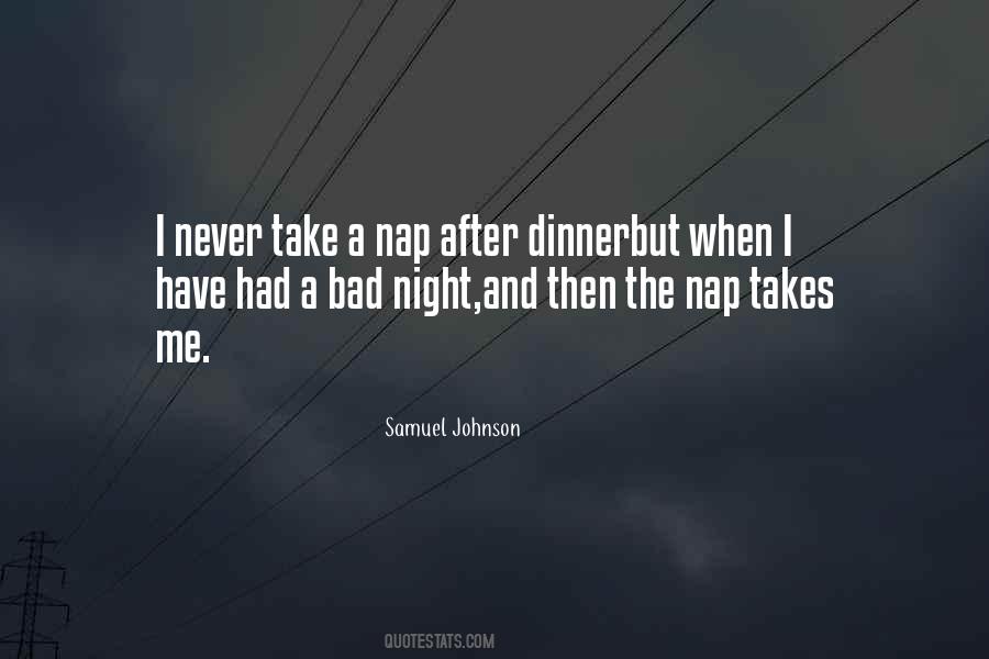 Bad Night Quotes #142707