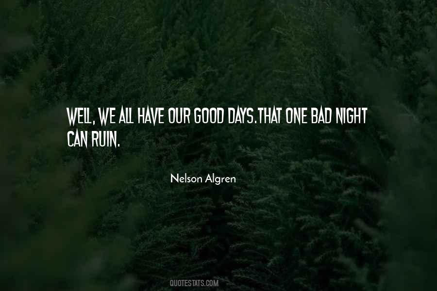 Bad Night Quotes #324349