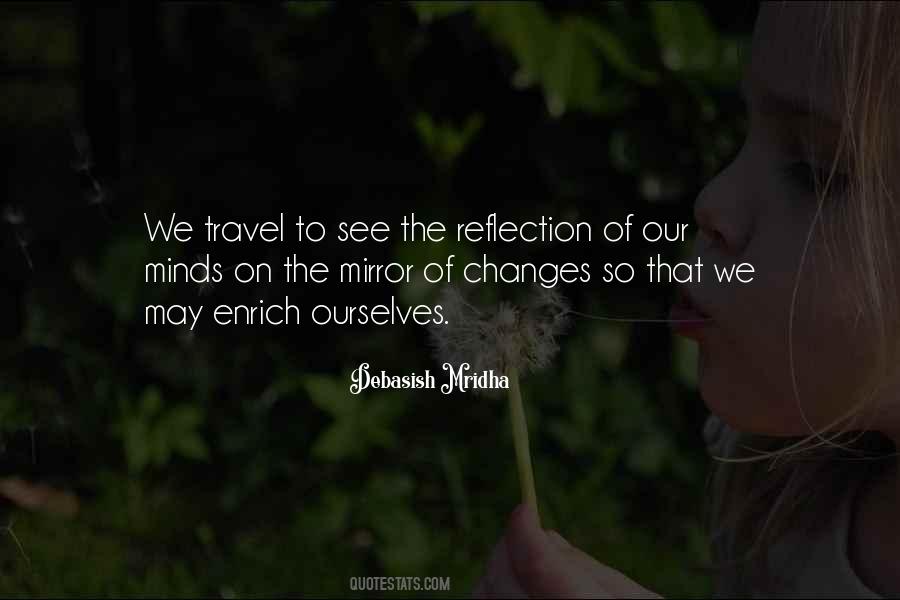 Change The Reflection Quotes #945924